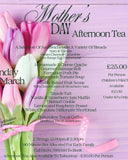 Mothers Day Afternoon Tea (Take Away) - Collection Only
